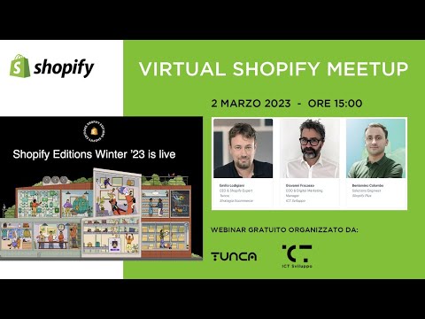 Shopify Meetup Marzo 2023 | By ICT Sviluppo & Tunca
