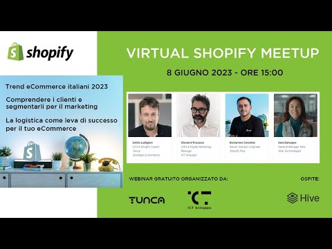 Shopify Meetup Giugno 2023 | By ICT Sviluppo & Tunca