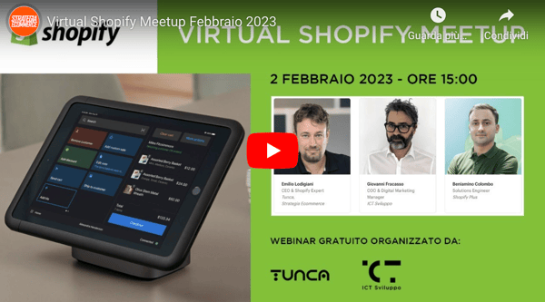 Shopify Meetup febbraio 2023 | By ICT Sviluppo & Tunca